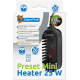 Обігрівач для акваріума Preset Mini Heater 25 Watt (A4030140)